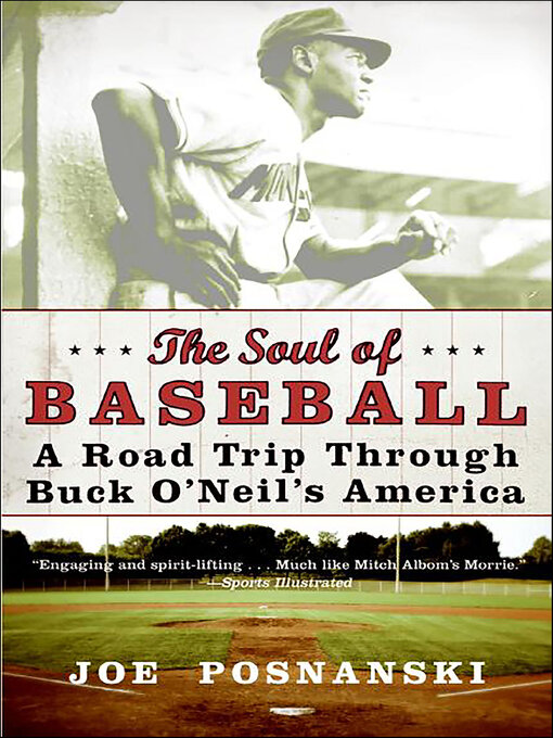 Title details for The Soul of Baseball by Joe Posnanski - Available